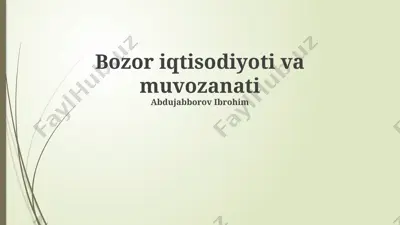bozor iqtisodiyoti va muvozanati — PPTX