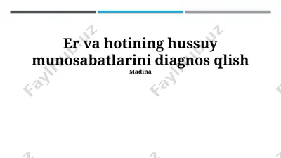 er va hotinning shaxsiy munosabatlarini diagnostika qilish — PPTX