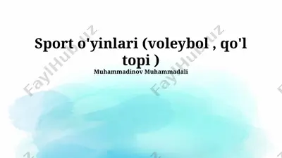 sport o'yinlari (voleybol, qo'l topi) — PPTX