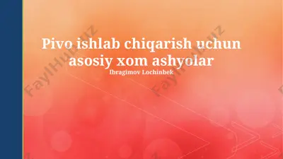 pivo ishlab chiqarish uchun asosiy xom ashyolar — PPTX