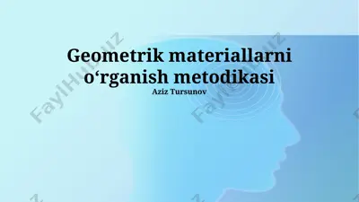 geometrik materiallarni o‘rganish metodikasi — PPTX