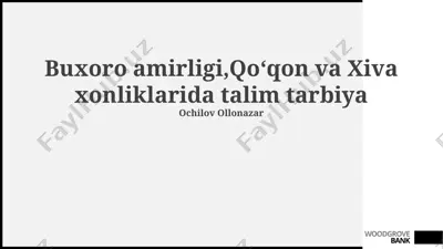 buxoro amirligi, qoʻqon va xiva xonliklarida talim tarbiya — PPTX