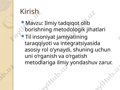 ilmiy tadqiqot olib borishning metodologik jihatlari — PPTX