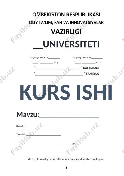 frazeologik birliklar va ularning shakllanish etimologiyasi — DOCX