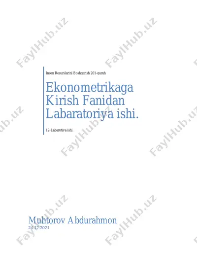 regressiya tenglamasi va korrelatsiya koeffitsiyentlari hisoblash bo‘yicha laboratoriya ishi — DOCX