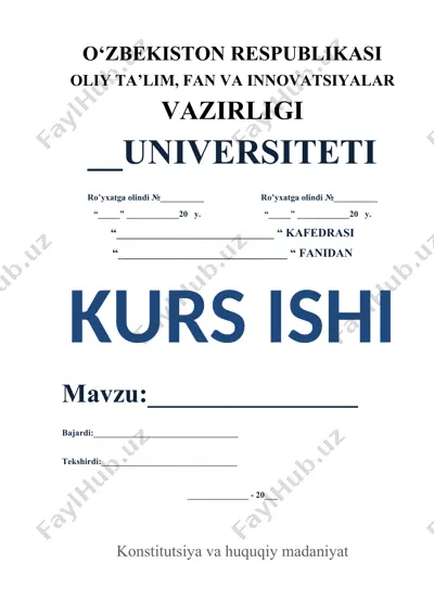 kurs ishi: konstitutsiya va huquqiy madaniyat — DOCX