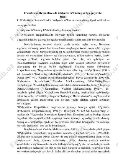 inklyuziv ta’lim tizimi va uning o‘zbekistondagi huquqiy-asosiy va amaliy jihatlari — DOCX