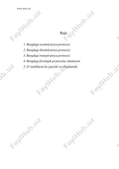 bargdagi fizologik protsesslar. o’simlik-larning ko‘payishi, o‘sishi va rivojlanishi — DOC