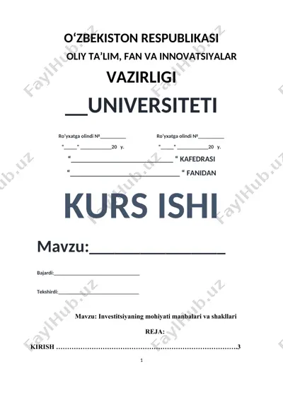 investitsiyaning mohiyati manbalari va shakllari — DOCX