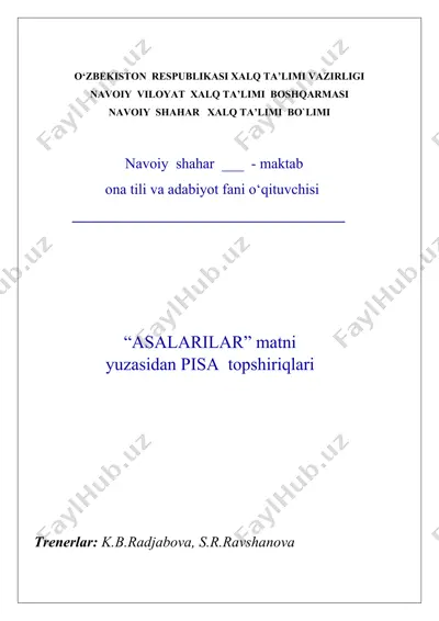 asalarilar matni yuzasidan pisa topshiriqlari — DOCX