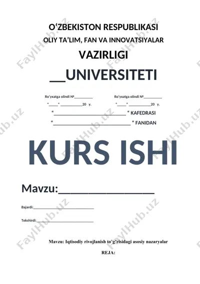 iqtisodiy rivojlanish to’g’risidagi asosiy nazaryalar — DOCX