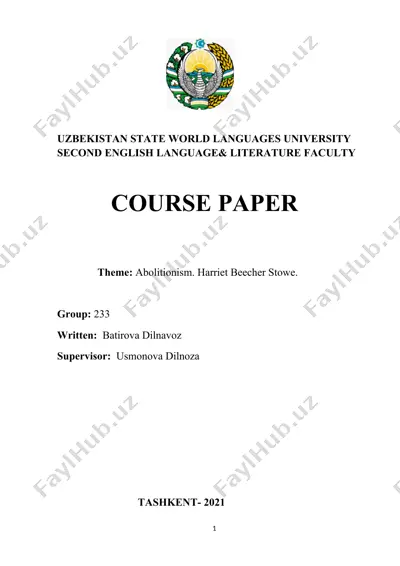 abolitionism. harriet beecher stowe. kurs ishi — DOCX