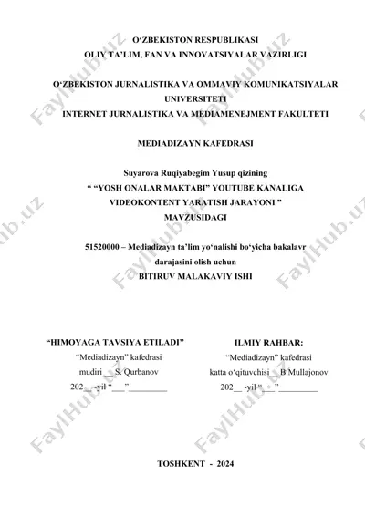 “yosh onalar maktabi” youtube kanaliga videokontent yaratish jarayoni — DOCX
