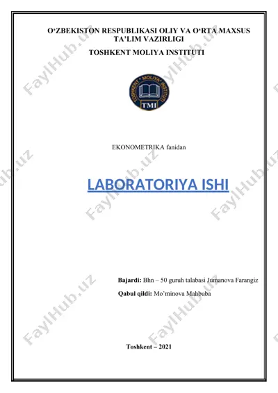ekonometrika fanidan laboratoriya ishlari va juft regressiya modeli tahlili — DOCX
