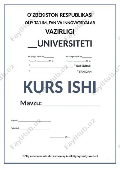 to'liq va kommandit shirkatlarning tashkiliy-iqtisodiy asoslari — DOCX