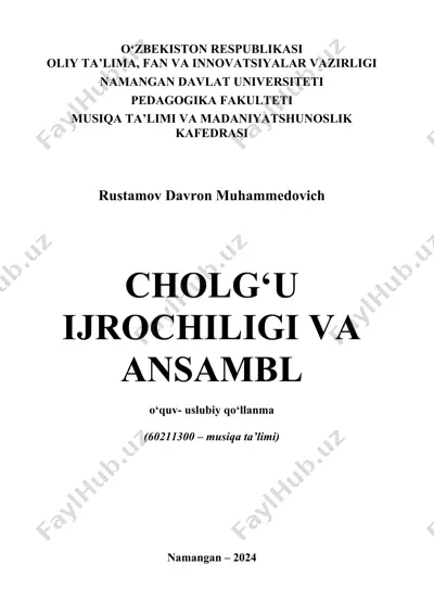 cholgu ijrochiligi va ansambl: o‘quv-uslubiy qo‘llanma — DOCX