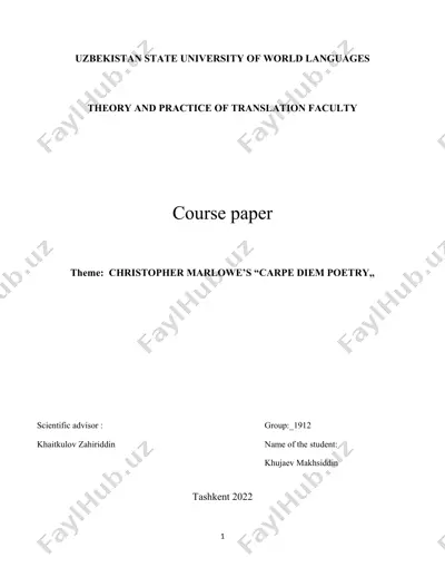 christopher marlowe’s “carpe diem poetry” kurs ishi — DOCX
