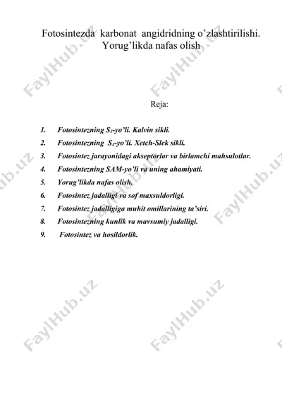 fotosintezda karbonat angidridning o’zlashtirilishi. yorug’likda nafas olish — DOC