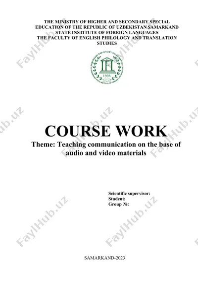 teaching communication on the base of audio and video materials — DOCX