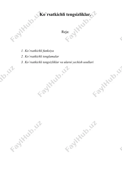 ko`rsatkichli funksiya va ko`rsatkichli tenglama   ko'rsatkichli tengsizliklar — DOC