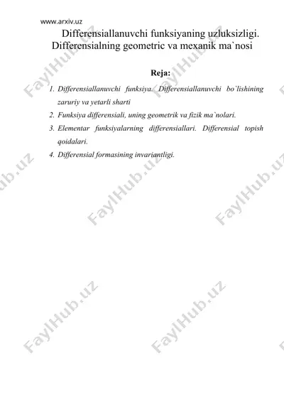 differensiallanuvchi funksiyaning uzluksizligi. differensialning geometric va mexanik ma`nosi — DOC