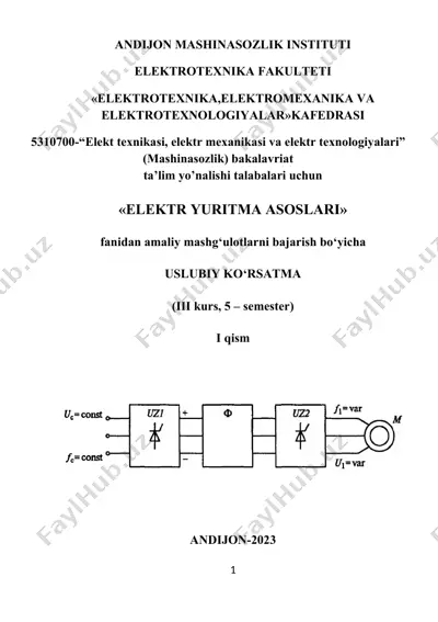 elektr yuritma asoslari fanidan amaliy mashg‘ulotlar bo‘yicha uslubiy ko‘rsatma — DOCX