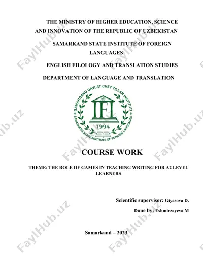 the role of games in teaching writing for a2 level learners (course work) — DOCX