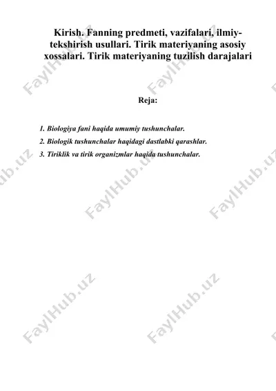 tirik materiyaning asosiy xossalari. tirik materiyaning tuzilish darajalari — DOC