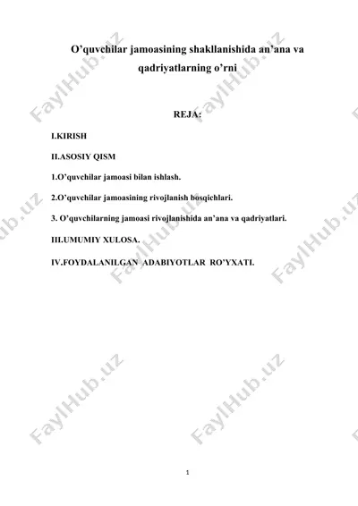 o’quvchilar jamoasining shakllanishida an’ana va qadriyatlarning o’rni — DOCX