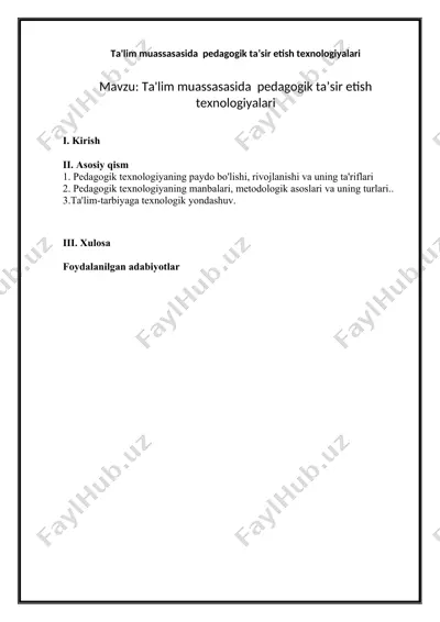ta'lim muassasasida pedagogik ta’sir etish texnologiyalari — DOCX