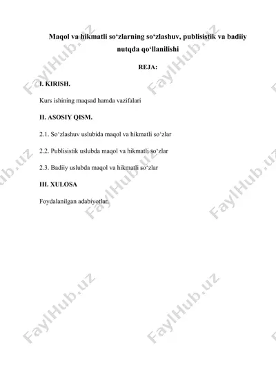 maqol va hikmatli so‘zlarning so‘zlashuv, publisistik va badiiy nutqda qo‘llanilishi — DOCX