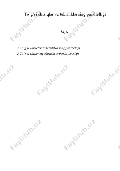 to’g’ri chiziqlar va tekisliklarning parallelligi — DOC