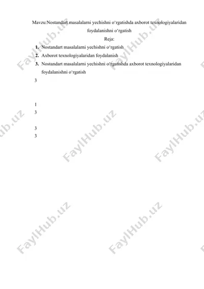 nostandart masalalarni yechishni o‘rgatishda axborot texnologiyalaridan foydalanishni o‘rgatish — DOCX