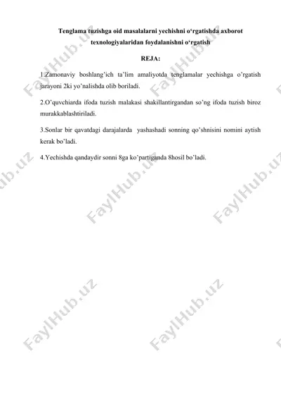 tenglama tuzishga oid masalalarni yechishni o‘rgatishda axborot texnologiyalaridan foydalanishni o‘rgatish — DOCX