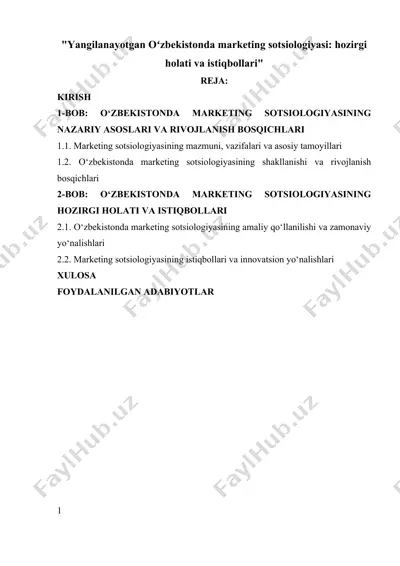 yangilanayotgan oʻzbekistonda marketing sotsiologiyasi: hozirgi holati va istiqbollari — DOCX