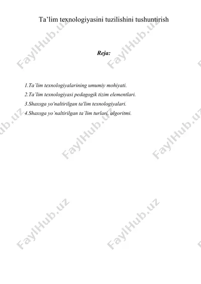 ta’lim texnologiyasini tuzilishini tushuntirish — DOC