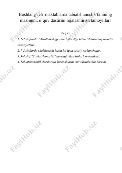 boshlang’ich maktablarda tabiatshunoslik fanining mazmuni, o`quv dastirini rejalashtirish tamoyillari — DOC