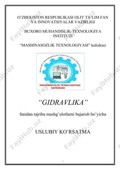 gidravlika fanidan tajriba mashg’ulotlarni bajarish bo’yicha uslubiy ko’rsatma — DOCX