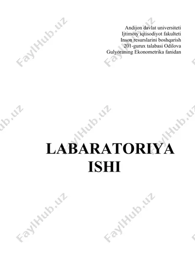 ekonometrika fanidan laboratoriya ishi: o'zbekiston respublikasi aholisining soni va strukturasi bo'yicha chiziqli regressiya tahlili — DOCX