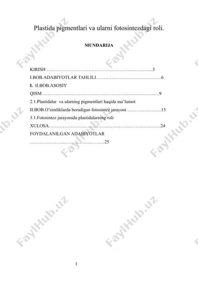plastida pigmentlari va ularni fotosintezdagi roli — DOCX