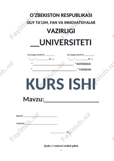kurs ishi: ijodiy o’yinlarni tashkil qilish maktabgacha ta’lim muassasasida — DOCX