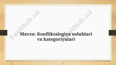konfliktalogiya uslublari va kategoriyalari — PPTX