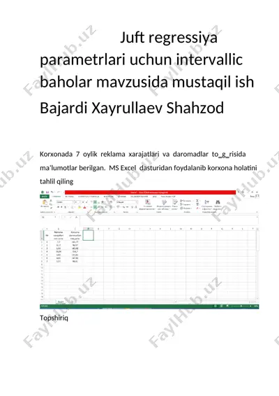 juft regressiya parametrlari uchun intervallic baholar mavzusida mustaqil ish — DOCX