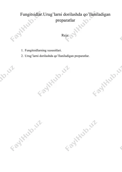 fungitsidlar. urug’larni dоrilashda qo’llaniladigan preparatlar — DOC