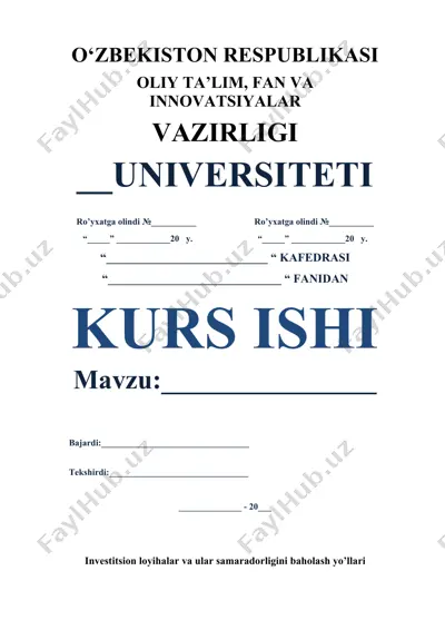 investitsion loyihalar va ular samaradorligini baholash yo’llari — DOCX