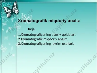 xromatografik miqdoriy analiz — PPTX
