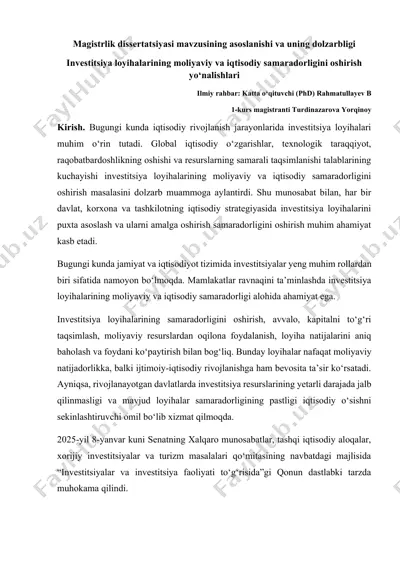 investitsiya loyihalarining moliyaviy va iqtisodiy samaradorligini oshirish yo‘nalishlari bo‘yicha magistrlik dissertatsiyasi — DOCX