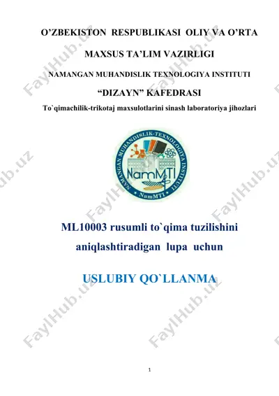 ml10003 rusumli to'qima tuzilishini aniqlashtiradigan lupa — DOCX