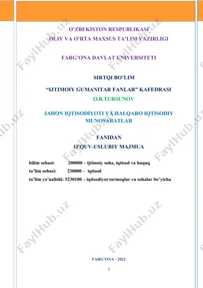 jahon iqtisodiyoti va halqaro iqtisodiy munosabatlar fanidan o’quv-uslubiy majmua — DOCX