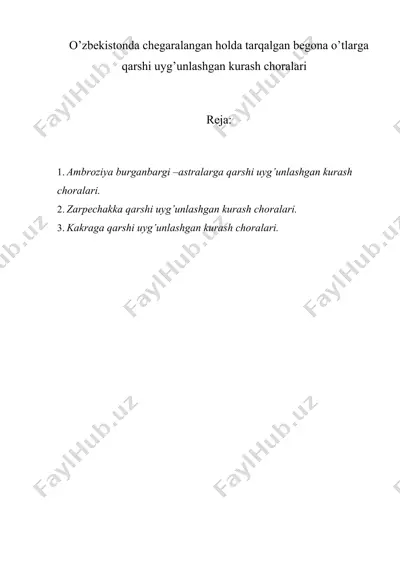 o’zbekistonda chegaralangan holda tarqalgan begona o’tlarga qarshi uyg’unlashgan kurash choralari — DOC